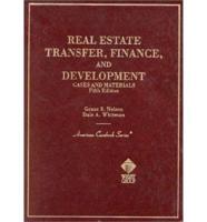 Cases and Materials on Real Estate Transfer, Finance, and Development
