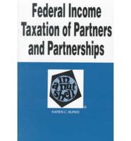 Federal Income Taxation of Partners and Partnerships in a Nutshell