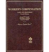 Cases and Materials on Workers' Compensation