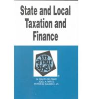 State and Local Taxation and Finance in a Nutshell