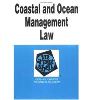 Coastal and Ocean Management Law in a Nutshell