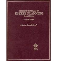 Teaching Materials on Estate Planning