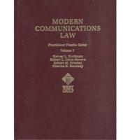 Modern Communications Law V3, Practitioner Treatise Series