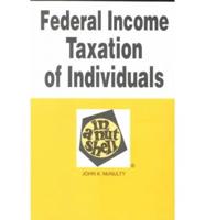 Federal Income Taxation of Individuals in a Nutshell