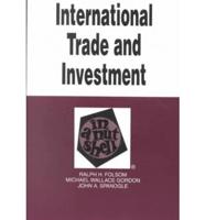 International Trade and Investment in a Nutshell