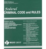Federal Criminal Code and Rules, As Amended to January 28, 2000