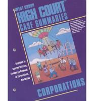 West Group High Court Case Summaries. Corporations