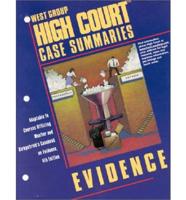 West Group High Court Case Summaries. Evidence