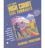 West Group High Court Case Summaries. Criminal Procedure