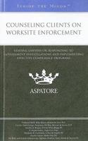 Counseling Clients on Worksite Enforcement