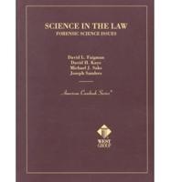 Science in the Law Forensic