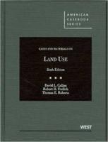 Cases and Materials on Land Use