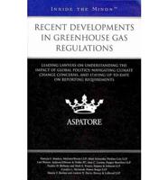 Recent Developments in Greenhouse Gas Regulations