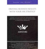 Driving Business Results With Your HR Strategy