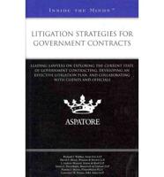 Litigation Strategies for Government Contracts