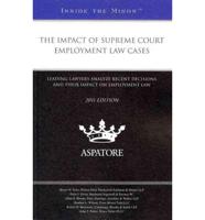 The Impact of Supreme Court Employment Law Cases