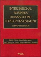 International Business Transactions: Foreign Investment