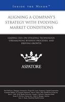 Aligning a Company's Strategy With Evolving Market Conditions