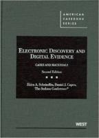 Electronic Discovery and Digital Evidence