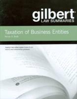 Gilbert Law Summaries on Taxation of Business Entities
