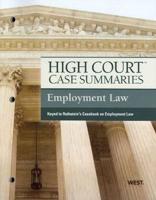 High Court Case Summaries on Employment Law, Keyed to Rothstein