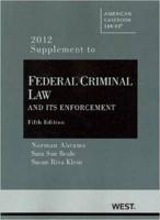 Federal Criminal Law and Its Enforcement