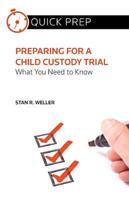 Preparing for a Child Custody Trial