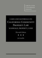 Cases and Materials on California Community Property Law