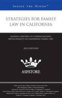 Strategies for Family Law in California 2012