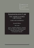 Administrative Law, the American Public Law System