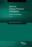 American Criminal Procedure, Investigative