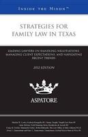 Strategies for Family Law in Texas 2012