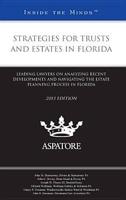 Strategies for Trusts and Estates in Florida 2013