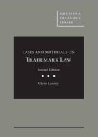Cases and Materials on Trademark Law
