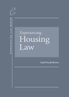 Experiencing Housing Law
