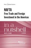 NAFTA Free Trade and Foreign Investment in the Americas in a Nutshell