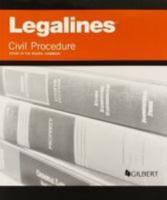 Legalines on Civil Procedure, Keyed to Yeazell