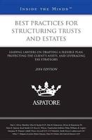 Best Practices for Structuring Trusts and Estates 2014