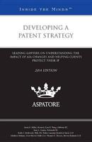 Developing a Patent Strategy 2014
