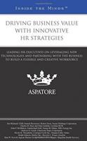 Driving Business Value With Innovative Hr Strategies