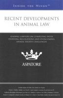 Recent Developments in Animal Law