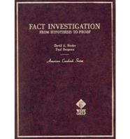 Fact Investigation