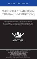 Successful Strategies in Criminal Investigations