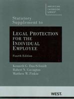 Statutory Supplement to Legal Protection for the Individual Employee