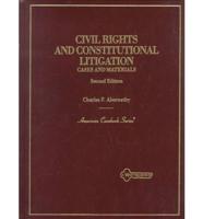 Civil Rights and Constitutional Litigation