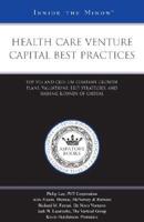 Health Care Venture Capital Best Practices