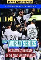 The World Series: Legendary Sports Events