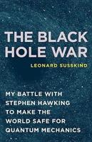 The Black Hole War