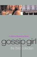 Gossip Girl: The Third Collection