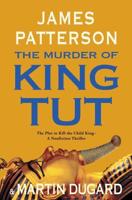 The Murder of King Tut